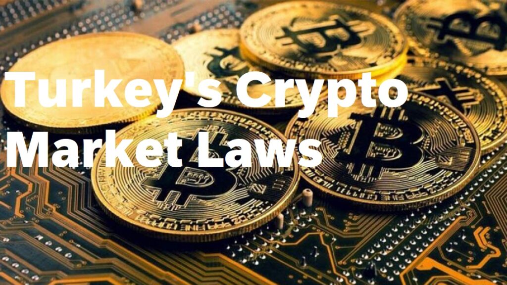 The Turkish Government is preparing for new regulations on Cryptocurrencies